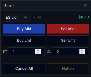 Order panel in Sim mode with a 1 tick profit target and a 2 tick stop loss